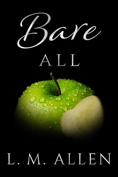 Bare All: Lay Me Bare, #3