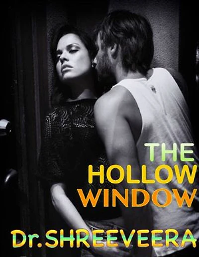 The Hollow Window: Thriller short story