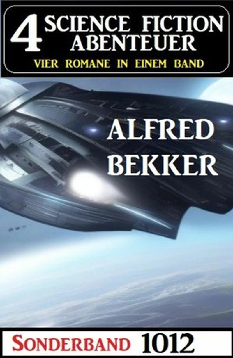 4 Science Fiction Abenteuer Sonderband 1012