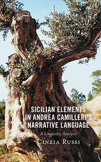 Sicilian Elements Andrea Camilleri's Narrative Language: A Linguistic Analysis