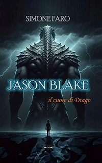Jason Blake: il cuore di Drago