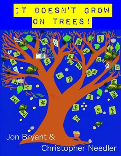 It Doesn't Grow On Trees