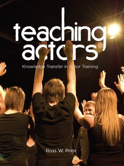 Teaching Actors: Knowledge Transfer in Actor Training