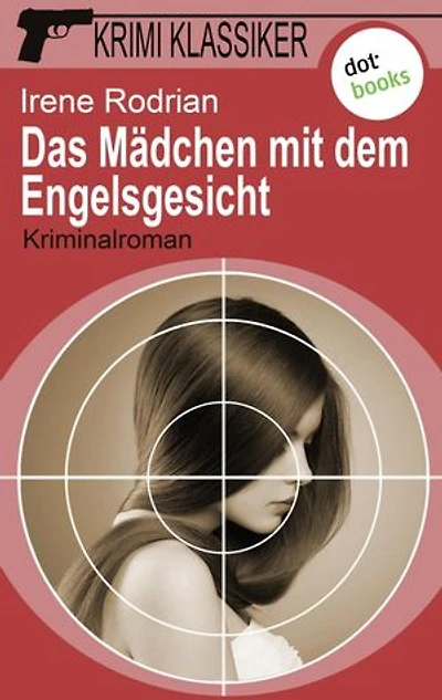 Krimi-Klassiker - Band 11: Das Mädchen mit dem Engelsgesicht