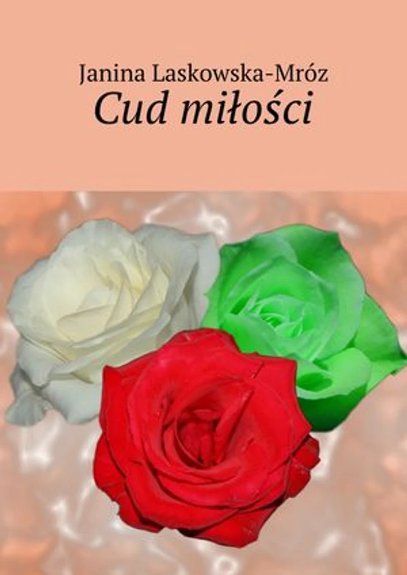 Cud miłości
