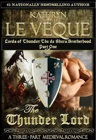 The Thunder Lord: The de Shera Brotherhood, Book 1