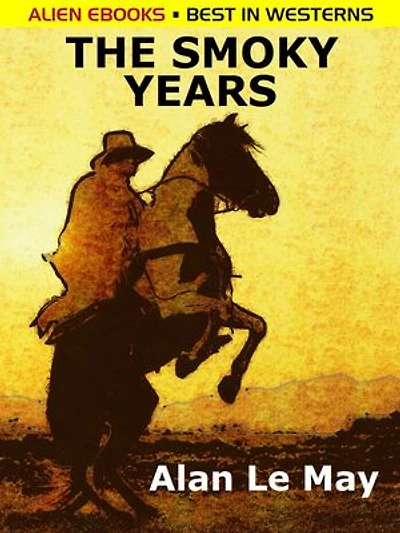 The Smoky Years