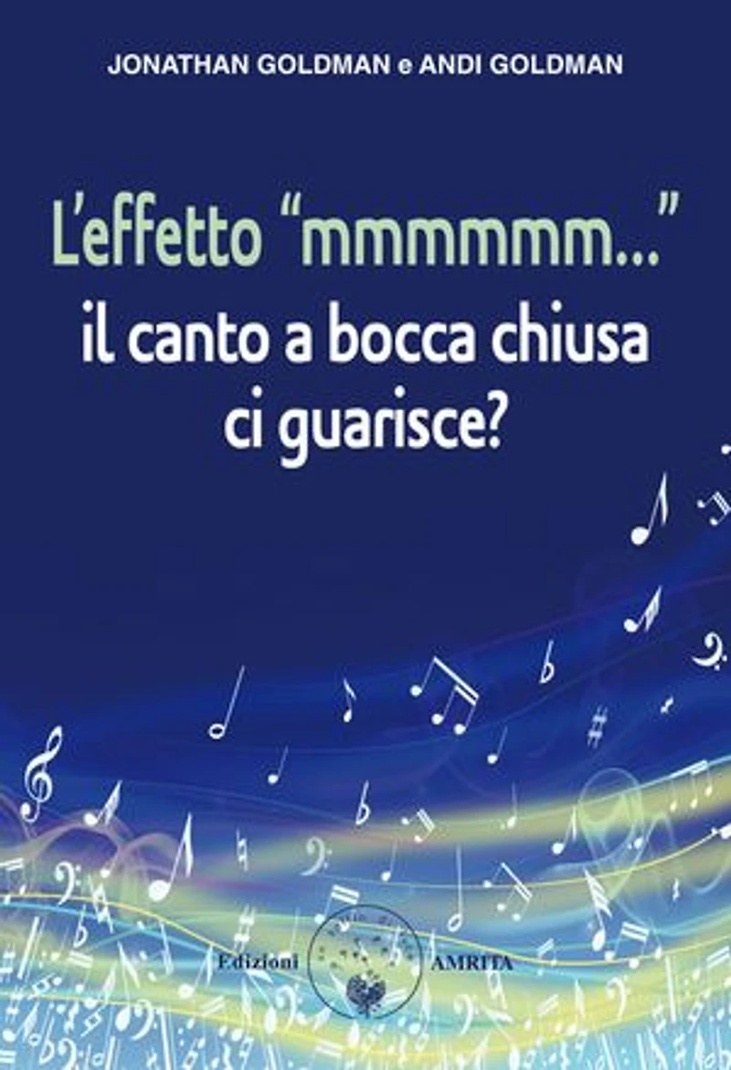 L'effetto “mmmmmm...”: Il canto a bocca chiusa ci guarisce?