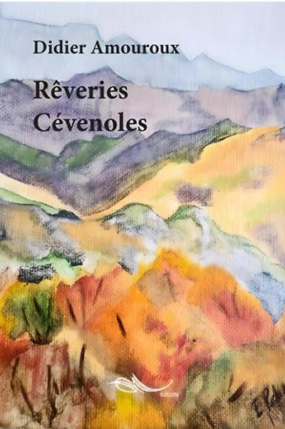Rêveries Cévenoles