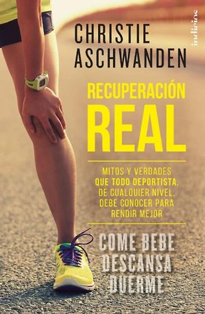 Recuperación real: Mitos y verdades que todo deportista, cualquiera sea su nivel, debe conocer