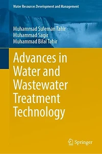 Advances Water and Wastewater Treatment Technology