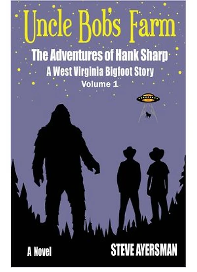 Uncle Bob's Farm: The Adventures of Hank Sharp Vol. 1