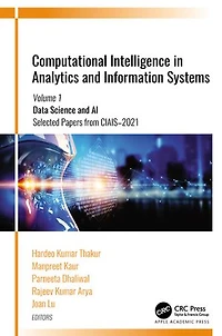 Computational Intelligence Analytics and Information Systems: Volume 1: Data Science AI , Selected Papers from CIAIS-2021