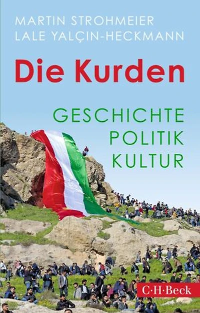 Die Kurden: Geschichte, Politik, Kultur