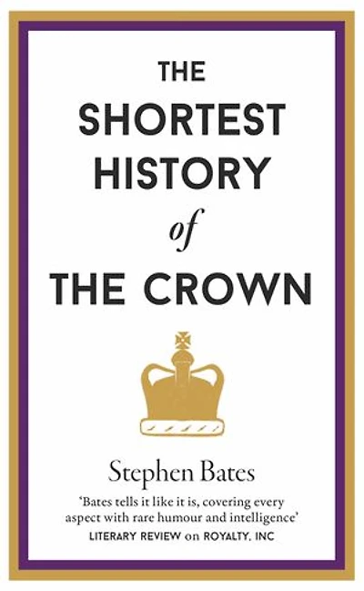 The Shortest History of The Crown