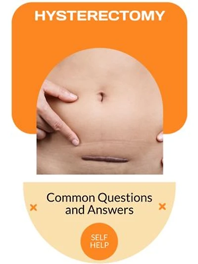 Hysterectomy: Common Questions and Answers