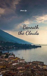 Beneath the Clouds