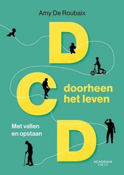DCD doorheen het leven: Met vallen en opstaan