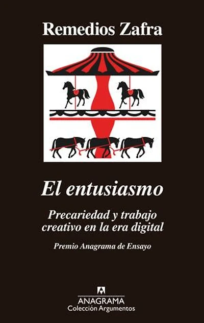 El entusiasmo: Premio Anagrama de Ensayo