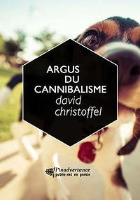 Argus du cannibalisme: la poésie comme performance audio