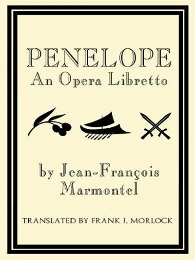 Penelope: An Opera Libretto