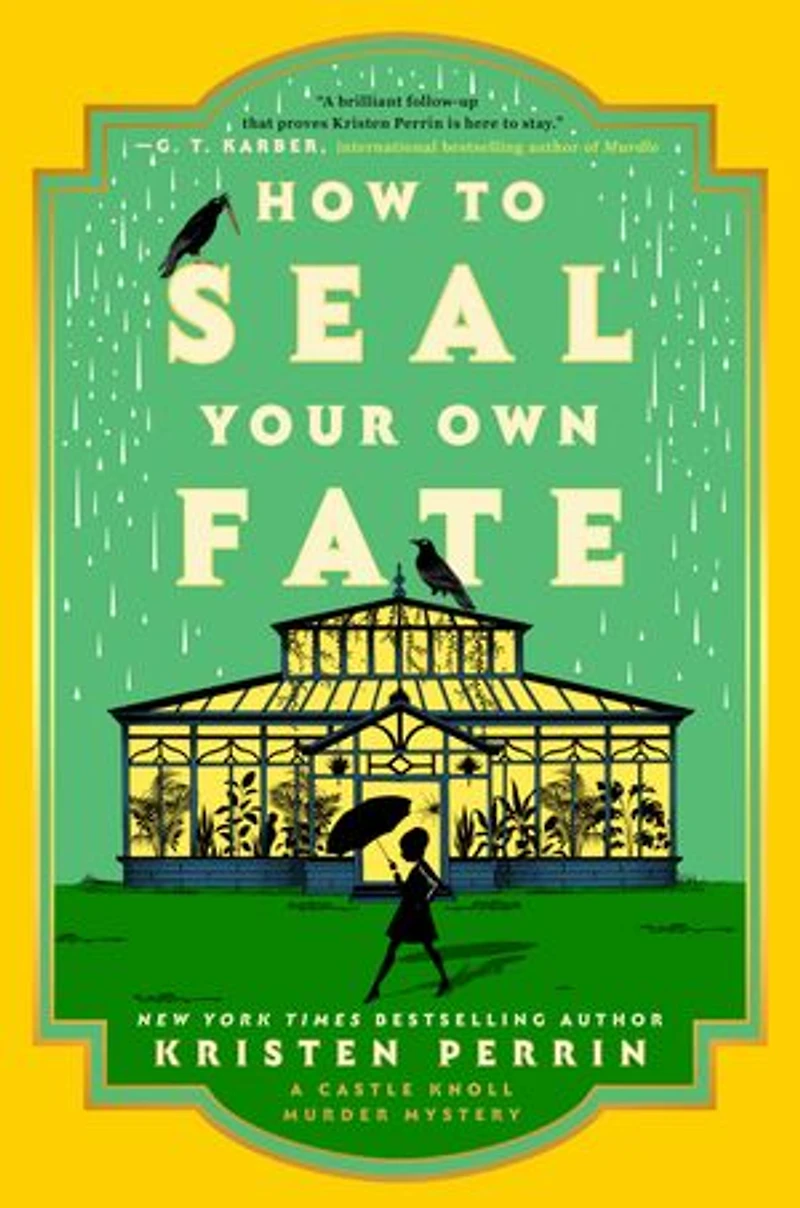 How to Seal Your Own Fate: A Novel