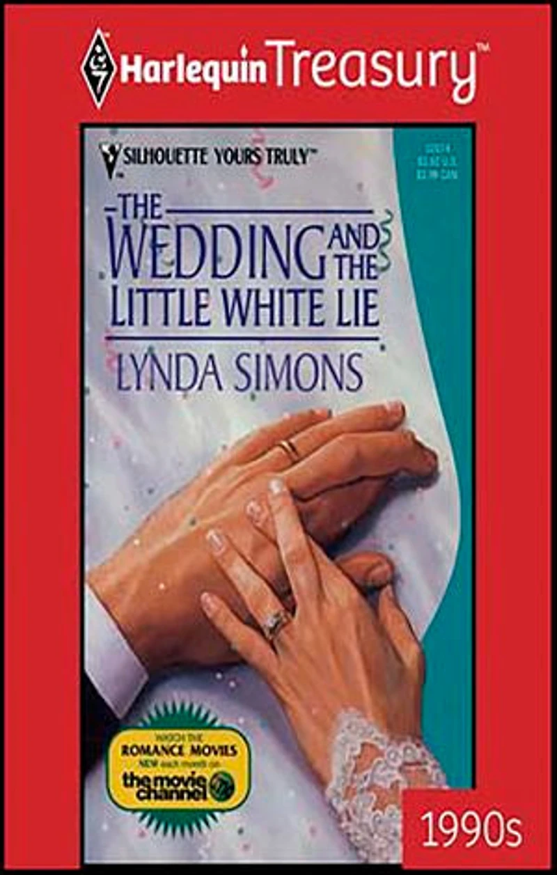 THE WEDDING AND LITTLE WHITE LIE