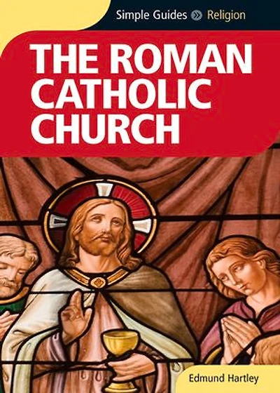 Roman Catholic Church - Simple Guides