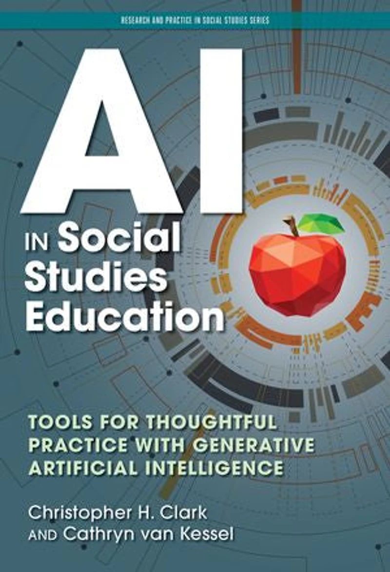 AI Social Studies Education: Tools for Thoughtful Practice With Generative Artificial Intelligence