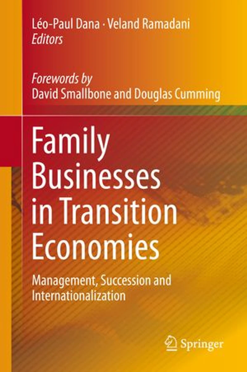 Family Businesses Transition Economies: Management, Succession and Internationalization