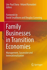 Family Businesses Transition Economies: Management, Succession and Internationalization