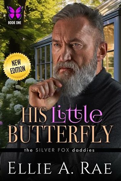 His Little Butterfly: the Silver Fox daddies, #1