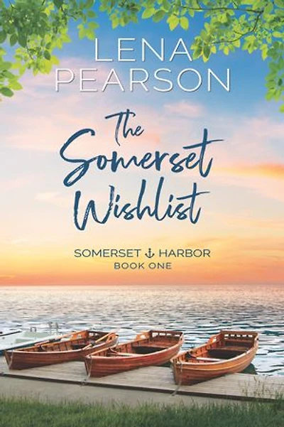 The Somerset Wishlist: Somerset Harbor Series, Book One