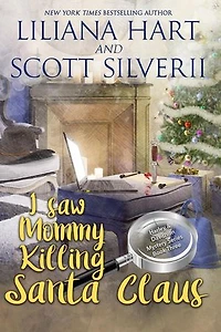 I Saw Mommy Killing Santa Claus (Book 3): A Harley and Davidson Mystery, #3