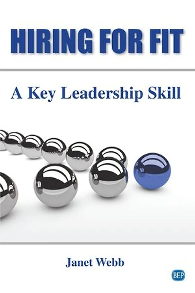 Hiring For Fit: A Key Leadership Skill