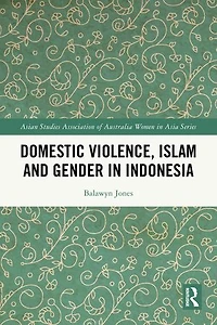 Domestic Violence, Islam and Gender Indonesia