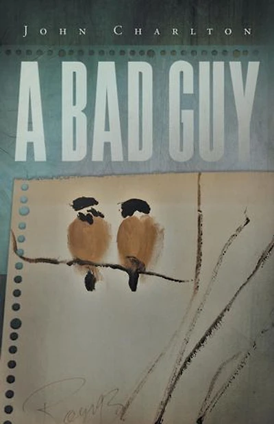 A Bad Guy