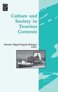 Culture and Society Tourism Contexts