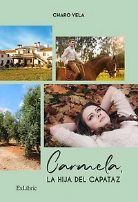 Carmela, la hija del capataz
