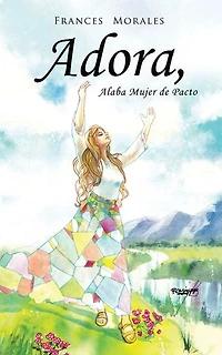 Adora, Alaba Mujer de Pacto
