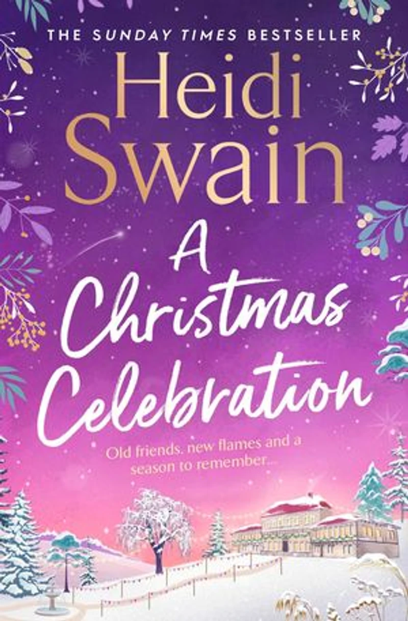 A Christmas Celebration: the cosiest, most joyful novel you'll read this Christmas