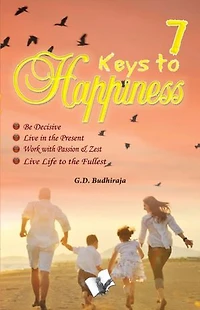 7 Keys To Happines