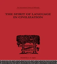 The Spirit Of Language Civilization