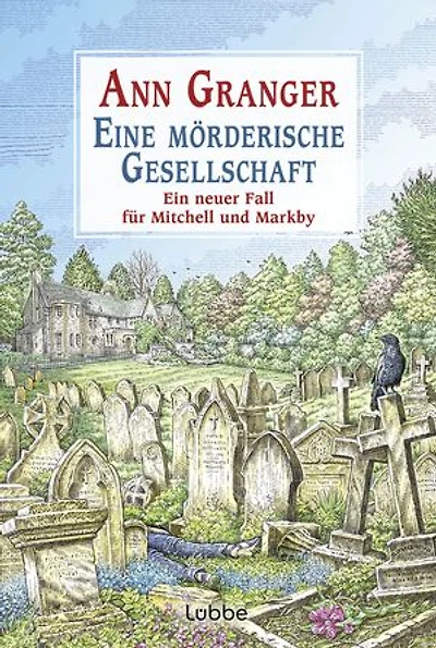 Eine mörderische Gesellschaft: Ein neuer Fall für Mitchell und Markby