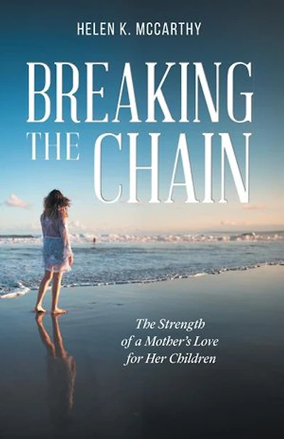 Breaking The Chain: The Strength of a Mother's Love for Her Children