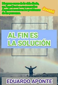 Al Fin Es La Solución