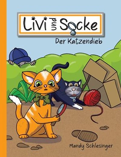 Livi und Socke: Der Katzendieb