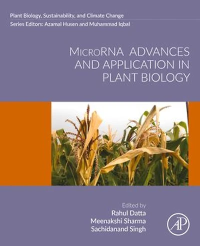 MicroRNA Advances and Application Plant Biology