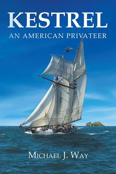 Kestrel: An American Privateer