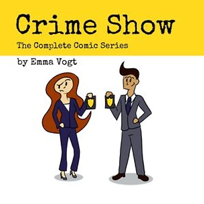 Crime Show: The Complete Comic Series